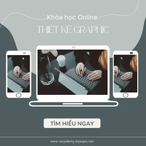 Khóa học online thiết kế Graphic cơ bản